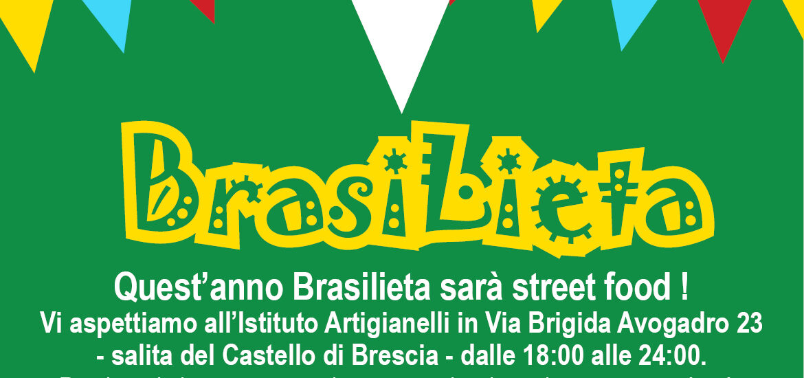 Quest’anno Brasilieta sarà street food!
