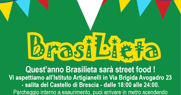 Quest’anno Brasilieta sarà street food!