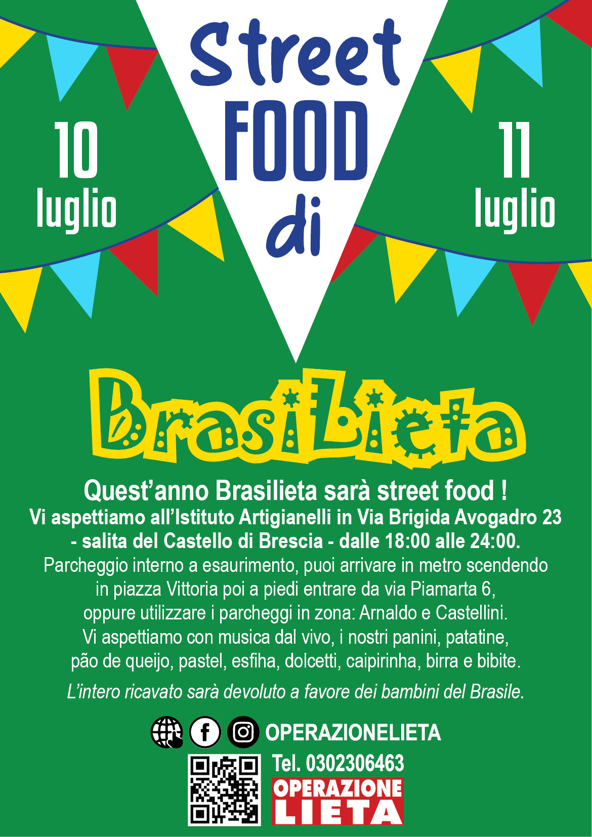 Quest’anno Brasilieta sarà street food!